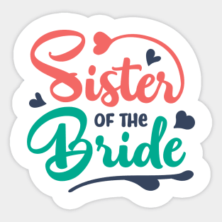 Sister of the Bride Sticker